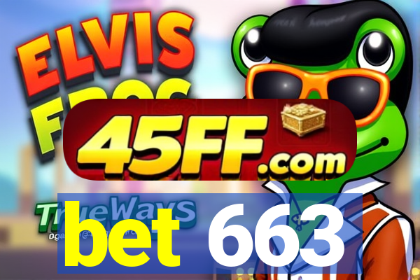 bet 663